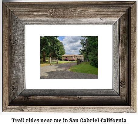 trail rides near me in San Gabriel, California